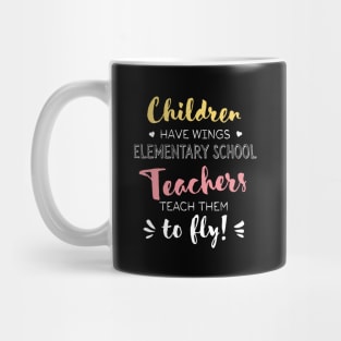 Elementary School Teacher Gifts - Beautiful Wings Quote Mug